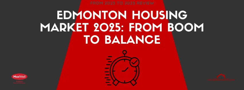 edmonton real estate market review from 2023-2025